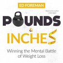 Pounds and Inches by Ed Foreman