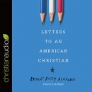 Letters to an American Christian by Bruce Riley Ashford