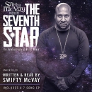 Swifty McVay Presents: The Seventh Star by Swifty McVay