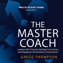 The Master Coach by Gregg Thompson