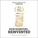 Number 1 Best Seller: Book Marketing Reinvented by Bryan Heathman