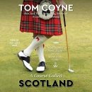 A Course Called Scotland by Tom Coyne