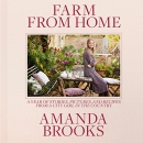 Farm from Home by Amanda Brooks