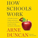 How Schools Work by Arne Duncan