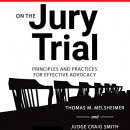 On the Jury Trial by Thomas M. Melsheimer