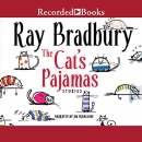 The Cat's Pajamas by Ray Bradbury