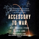 Accessory to War by Avis Lang