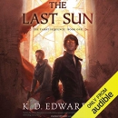 The Last Sun by K.D. Edwards