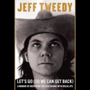 Let's Go (So We Can Get Back) by Jeff Tweedy