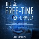 The Free-Time Formula by Jeff Sanders