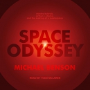 Space Odyssey by Michael Benson