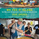 We Fed an Island by Jose Andres