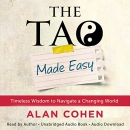 The Tao Made Easy by Alan Cohen