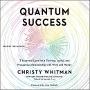 Quantum Success by Christy Whitman