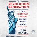 The Revolution Generation by Josh Tickell