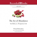 The Art of Abundance: Ten Rules for a Prosperous Life by Dennis Merritt Jones