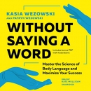 Without Saying a Word by Kasia Wezowski