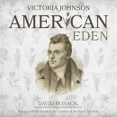 American Eden by Victoria Johnson