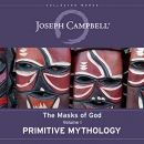 Primitive Mythology by Joseph Campbell