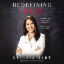 Redefining Red by Elictia Hart