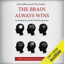 The Brain Always Wins by John Sullivan