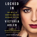 Locked In by Victoria Arlen