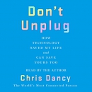 Don't Unplug by Chris Dancy