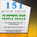 151 Quick Ideas to Improve Your People Skills by Robert E. Dittmer