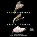 The Reckonings by Lacy M. Johnson