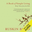 A Book of Simple Living: Brief Notes from the Hills by Ruskin Bond