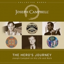 The Hero's Journey: Joseph Campbell on His Life and Work by Joseph Campbell