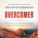 Overcomer by David Jeremiah