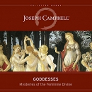 Goddesses: Mysteries of the Feminine Divine by Joseph Campbell