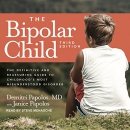 The Bipolar Child by Demitri Papolos