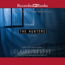 The Hunters by Claire Messud