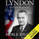 Lyndon: An Oral Biography by Merle Miller