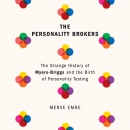 The Personality Brokers by Merve Emre