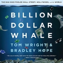 Billion Dollar Whale by Bradley Hope