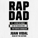 Rap Dad by Juan Vidal