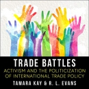 Trade Battles by Tamara Kay