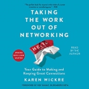 Taking the Work Out of Networking by Karen Wickre