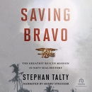 Saving Bravo by Stephan Talty