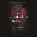 The Incurable Romantic by Frank Tallis