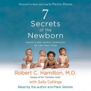 7 Secrets of the Newborn by Robert C. Hamilton