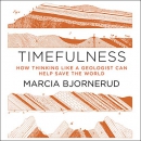 Timefulness by Marcia Bjornerud