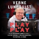 Play by Play by Verne Lundquist