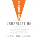 Inbound Organization by Dan Tyre