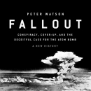 Fallout by Peter Watson