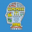 Remember It! by Nelson Dellis