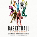 Basketball: A Love Story by Jackie MacMullan